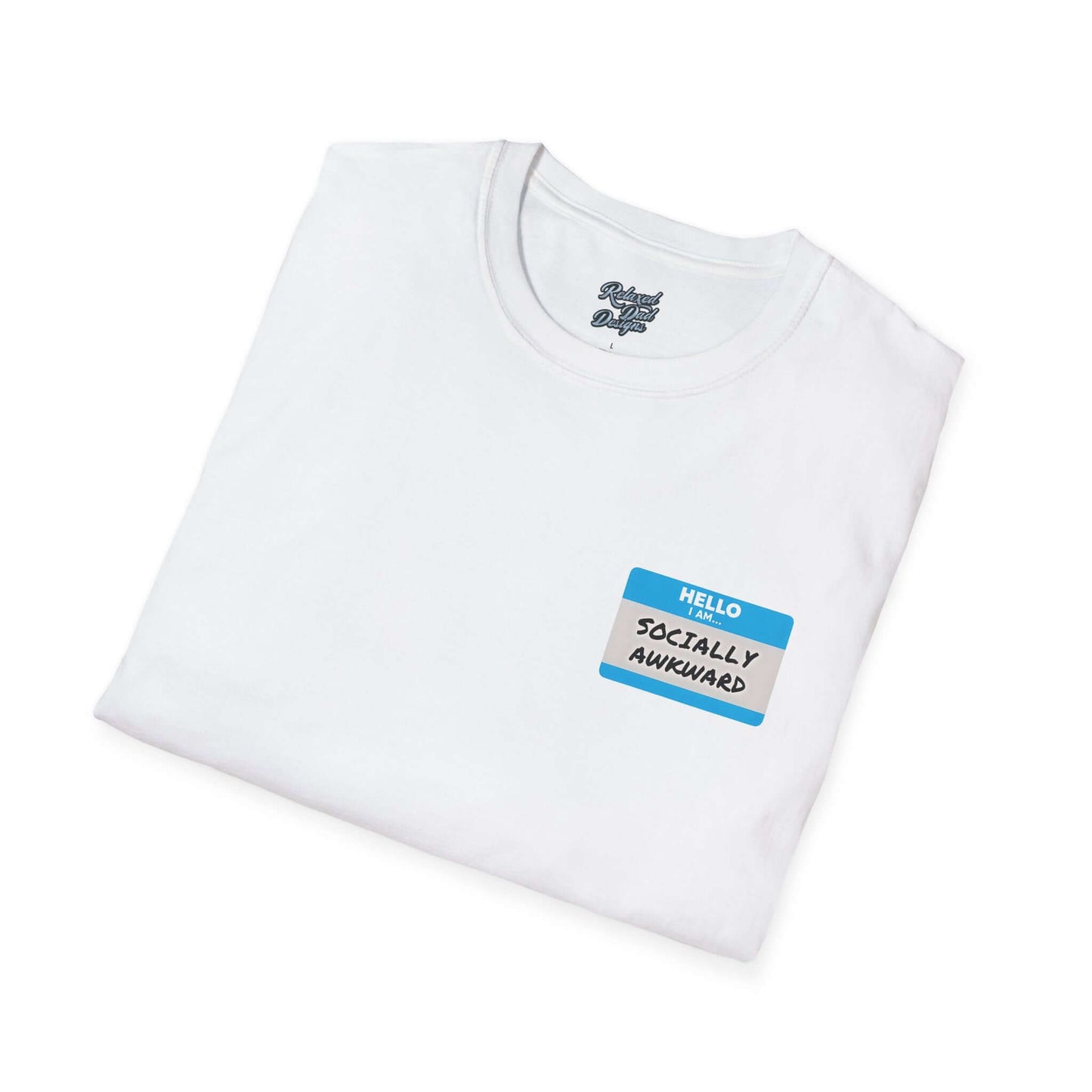 Relaxed Dad Designs - Socially Awkward Name Tag Tee