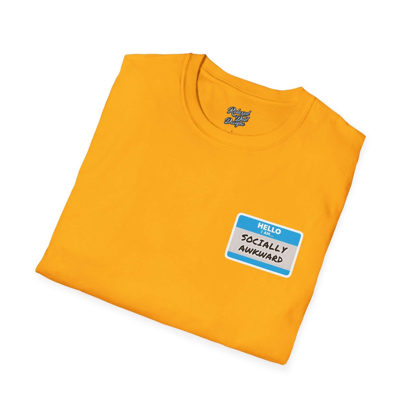 Relaxed Dad Designs - Socially Awkward Name Tag Tee