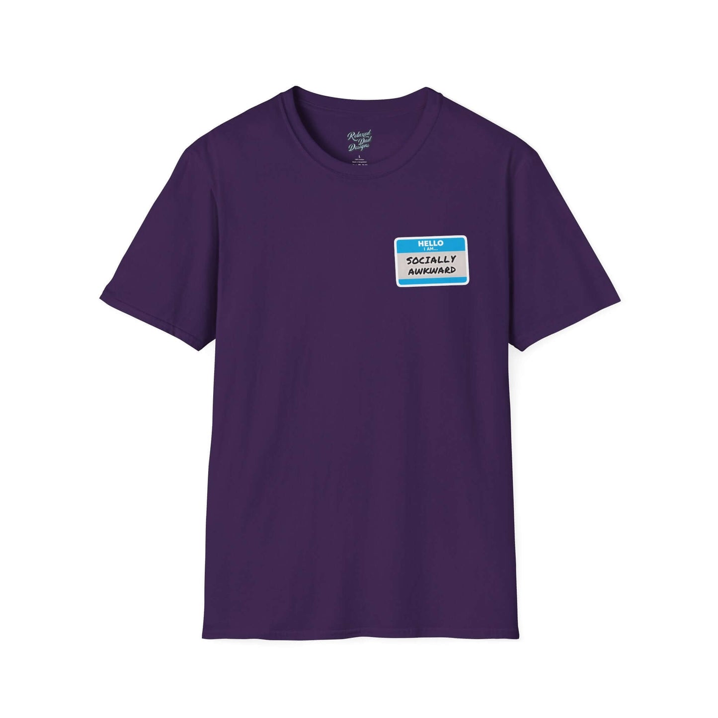 Relaxed Dad Designs - Socially Awkward Name Tag Tee