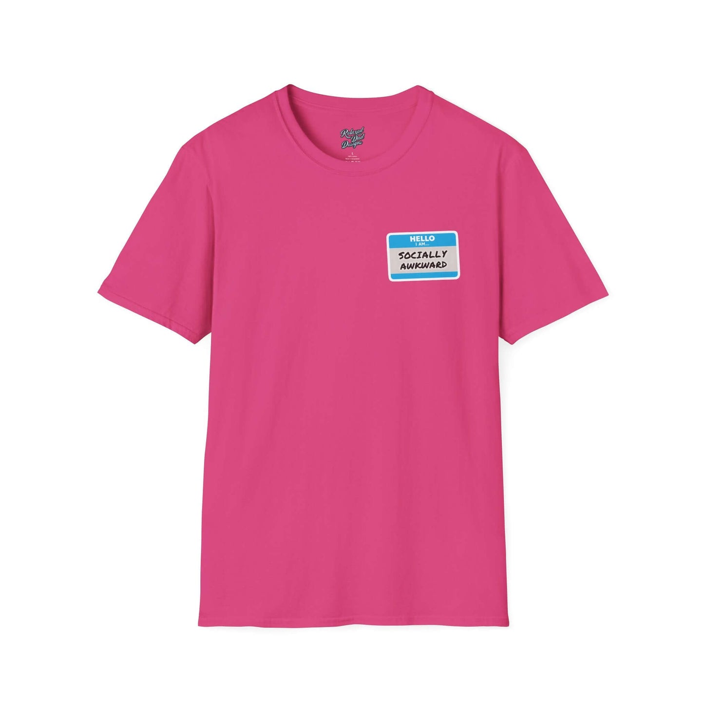 Relaxed Dad Designs - Socially Awkward Name Tag Tee