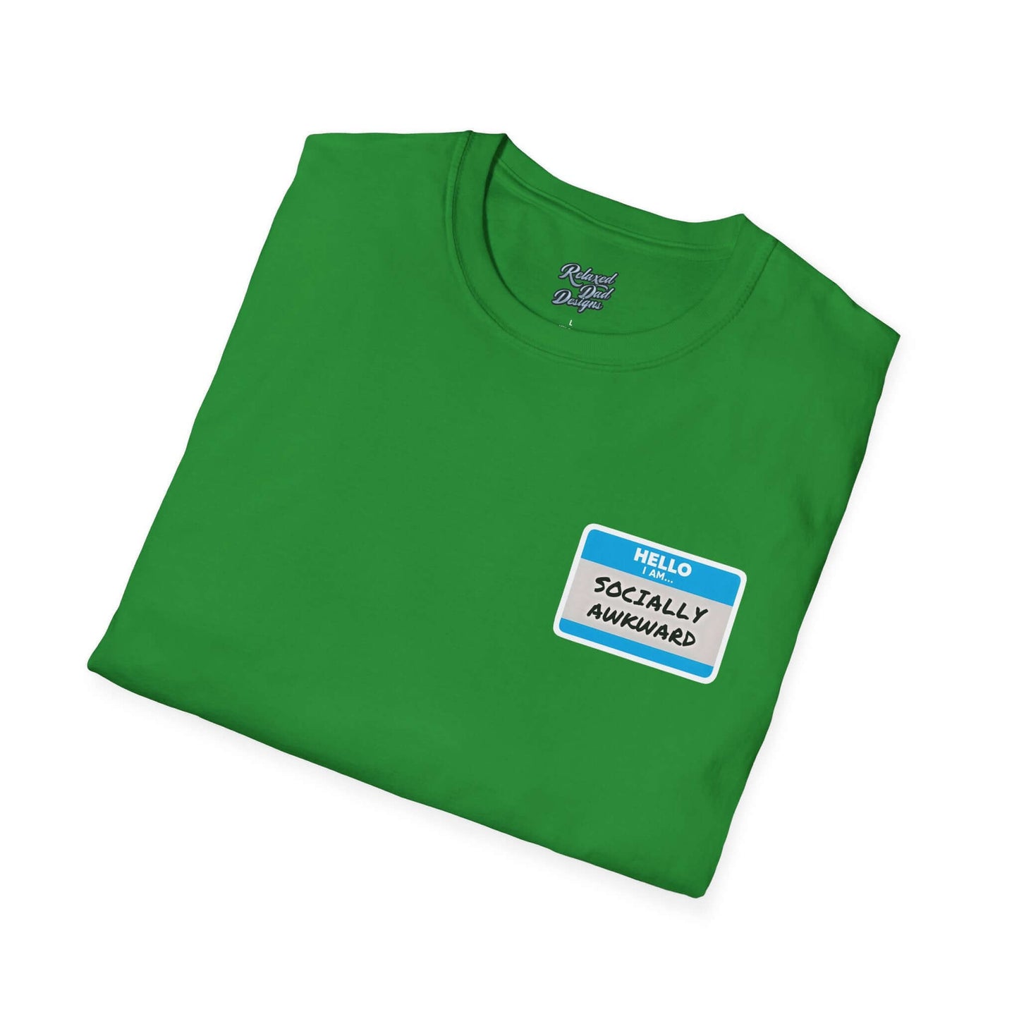 Relaxed Dad Designs - Socially Awkward Name Tag Tee
