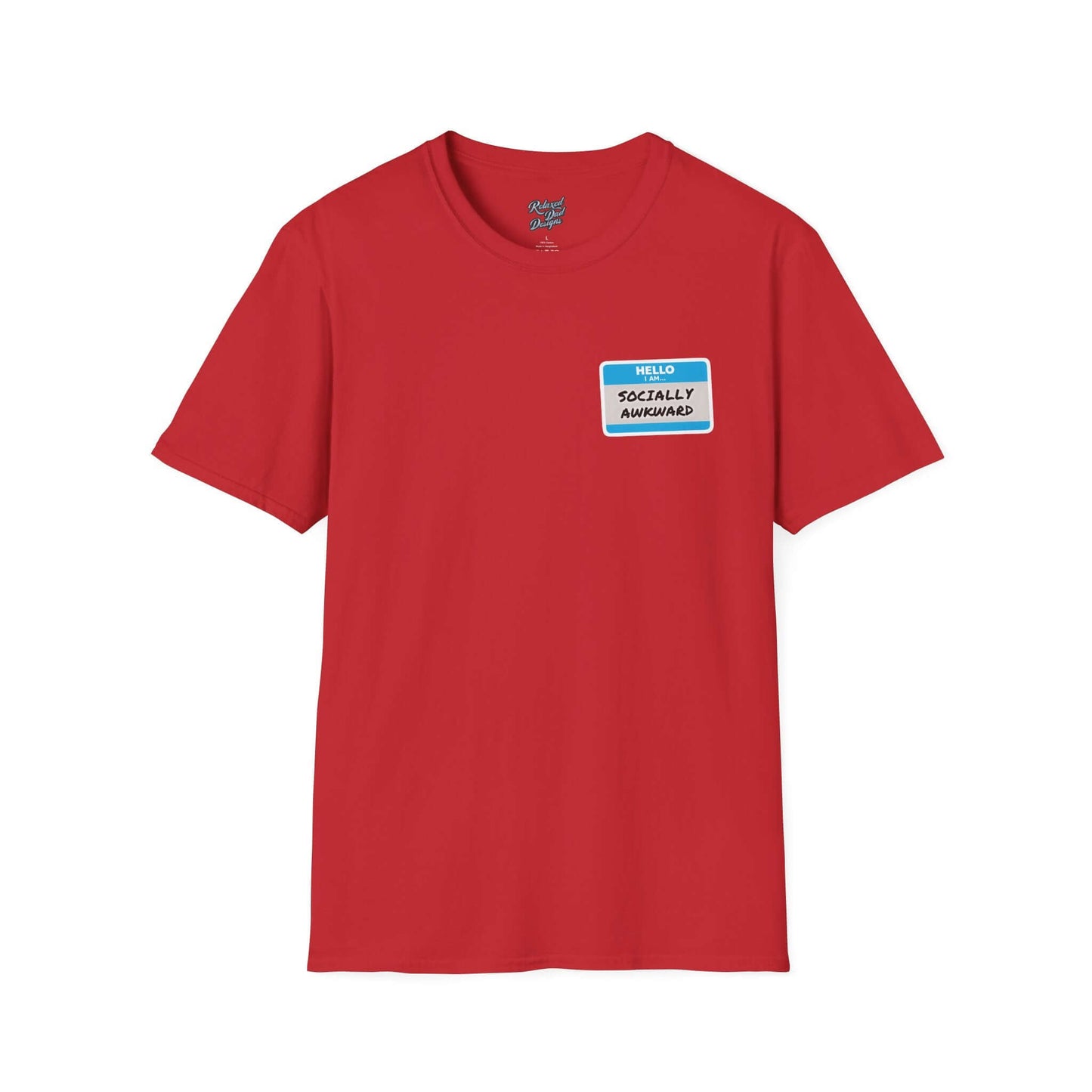 Relaxed Dad Designs - Socially Awkward Name Tag Tee