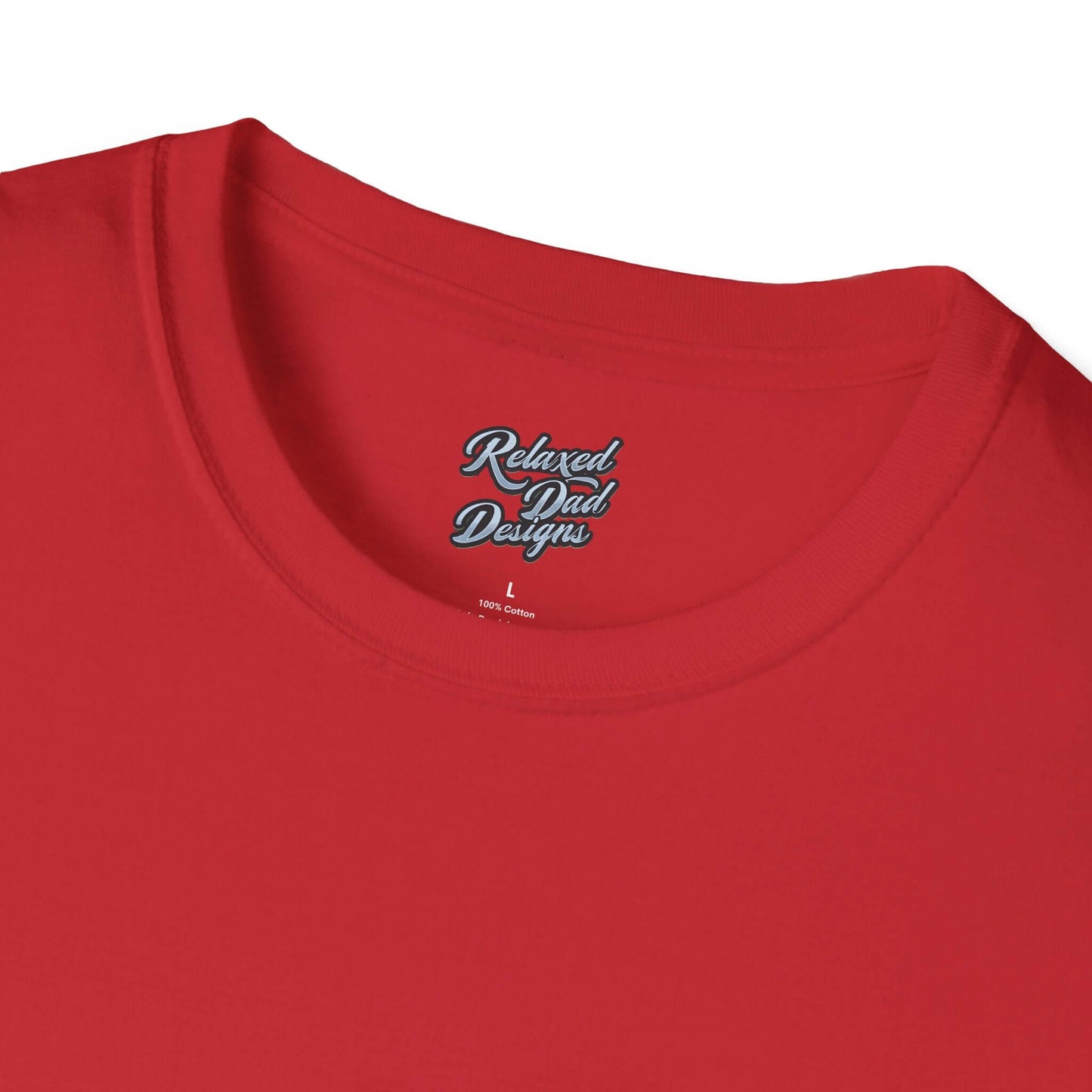 Relaxed Dad Designs - T-ShirtRelaxed dad design soft-style t-shirt perfect for everyday wear. Offers a comfortable fit and versatile style suitable for any occasion. Ideal for adults looking forT-ShirtPrintifyRelaxed Dad DesignsRelaxed Dad Designs