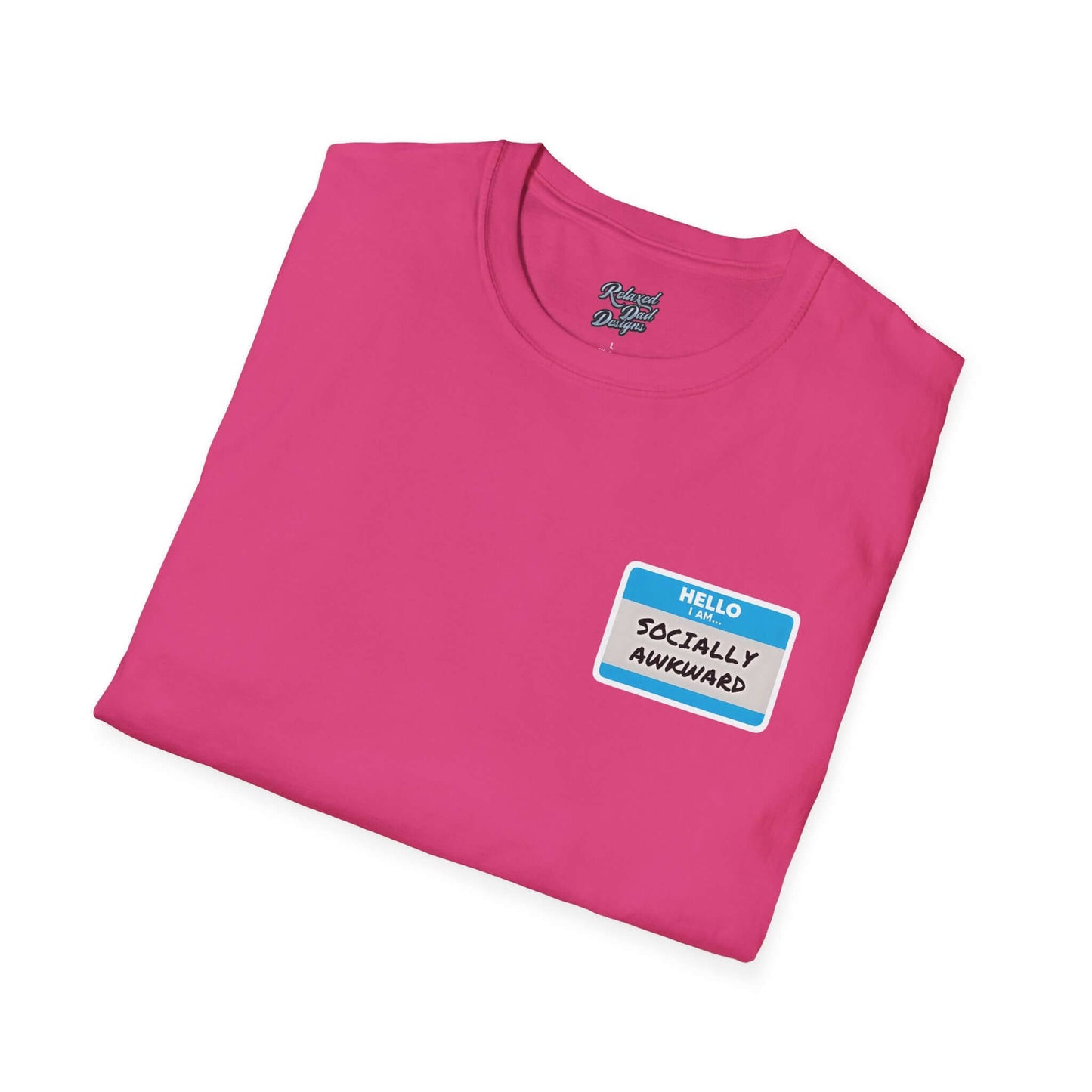 Relaxed Dad Designs - Socially Awkward Name Tag Tee
