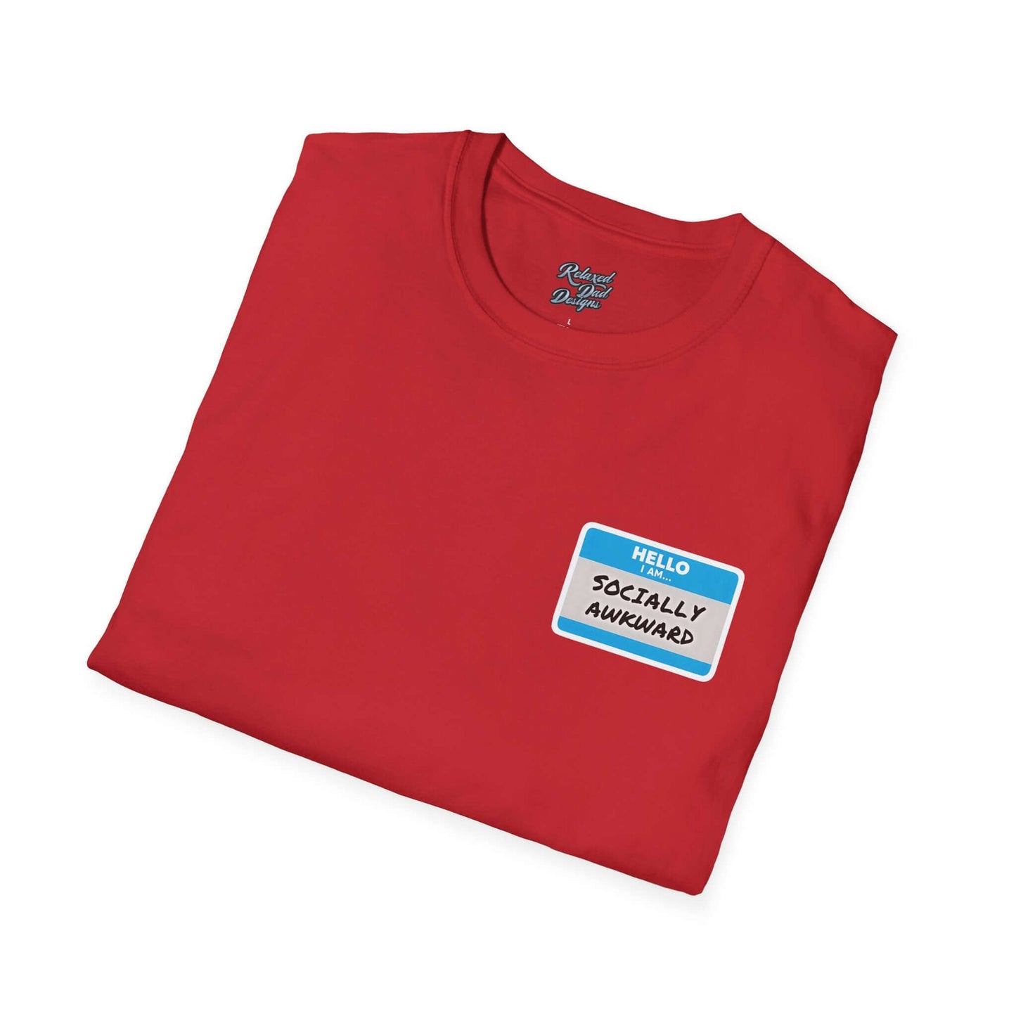 Relaxed Dad Designs - Socially Awkward Name Tag Tee