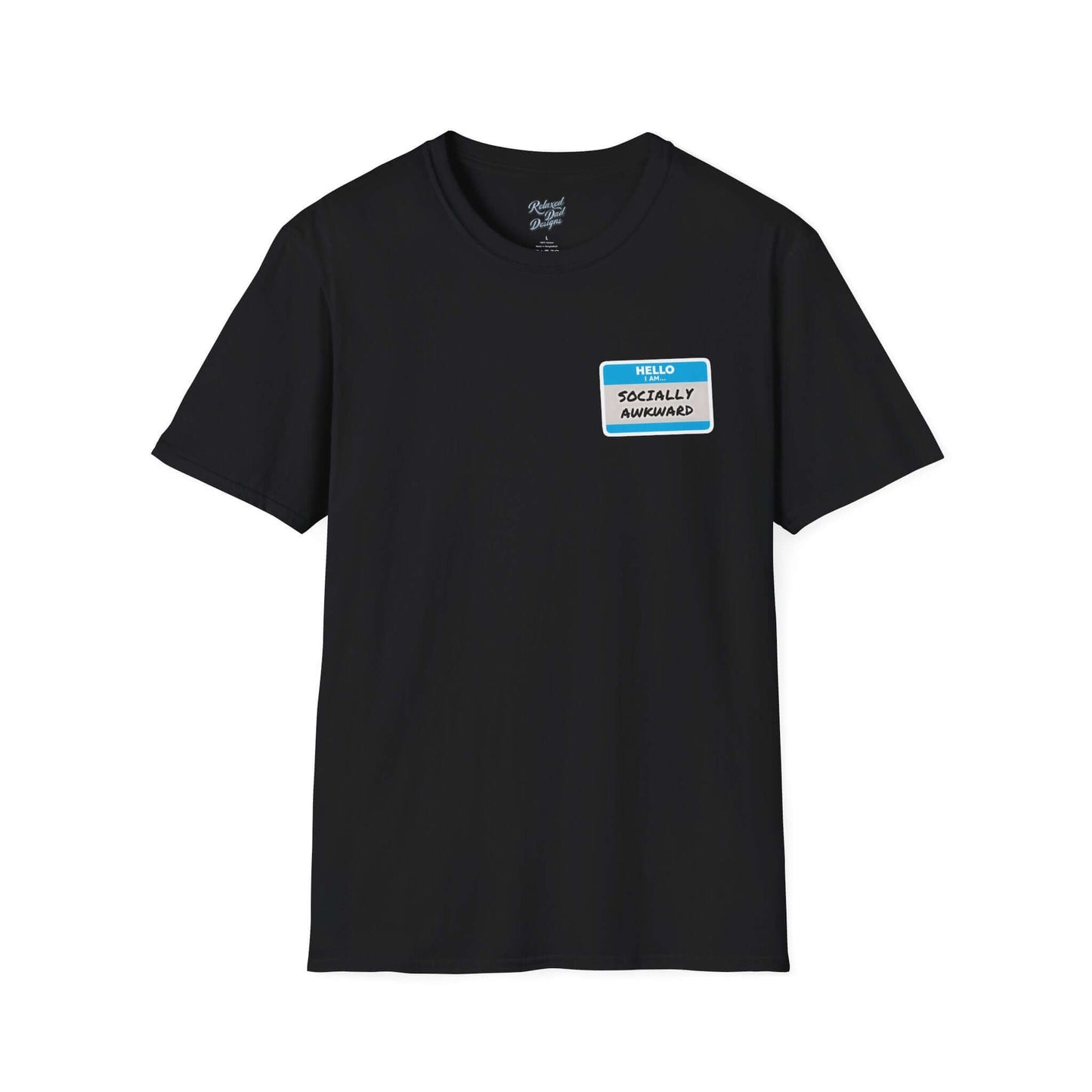 Relaxed Dad Designs - Socially Awkward Name Tag Tee